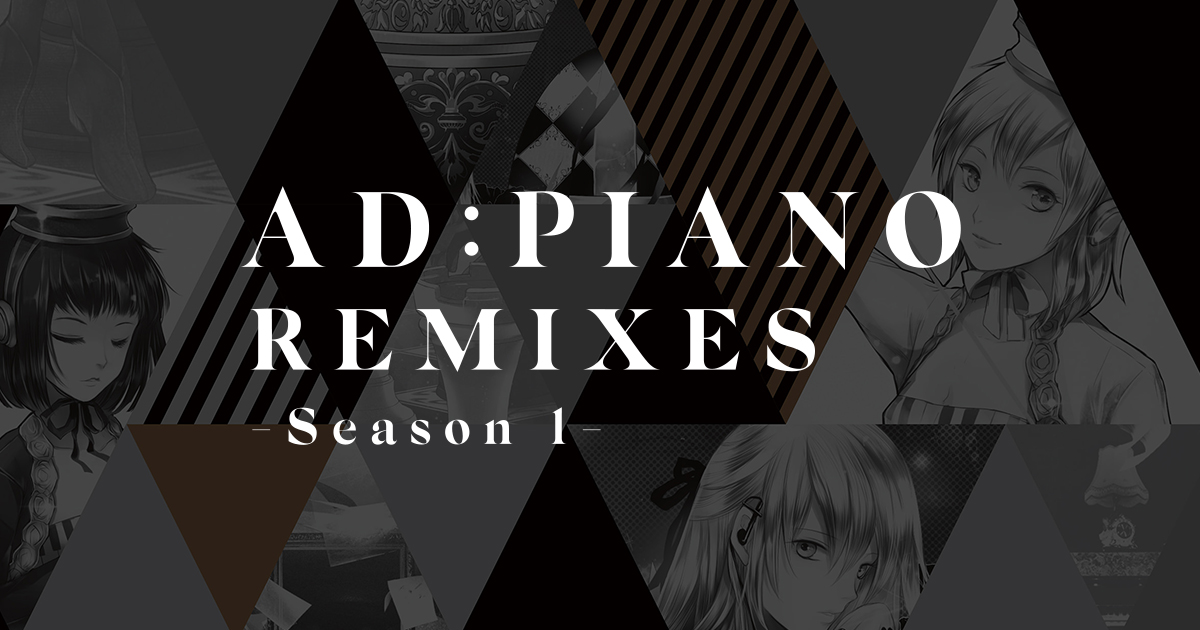 AD:PIANO REMIXES -Season 1- | Diverse System